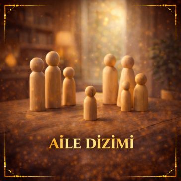 AİLE DİZİMİ DANIŞMANLIĞI